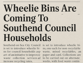 Newspaper clipping about Southend Council introducing wheelie bins
